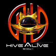 Load image into Gallery viewer, HIVE ALIVE! ViP 2022 - 3 NEW SHOWS!