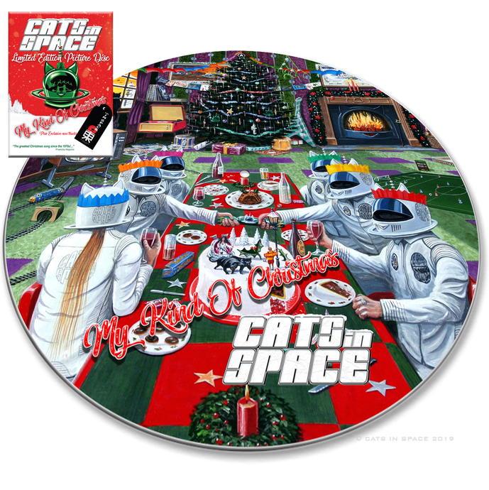 CATS IN SPACE - MY KIND OF CHRISTMAS PICTURE DISC