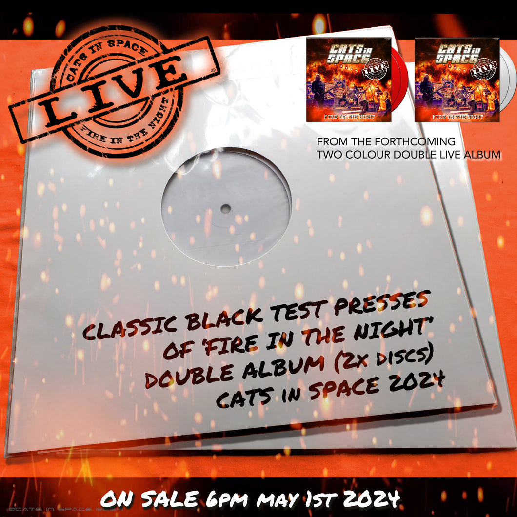 FIRE IN THE NIGHT - LIVE! -  DOUBLE ALBUM 2024 LP TEST PRESSES