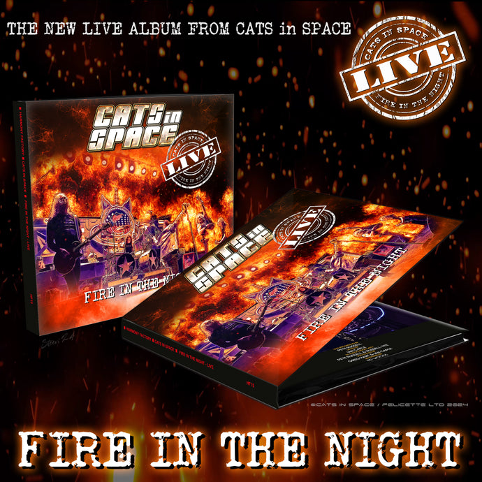 CATS in SPACE - 'FIRE IN THE NIGHT' LIVE DELUXE DOUBLE ALBUM CD - 2024