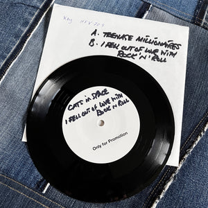 NEW! WHITE LABEL TEST PRESS 7" VINYL - 'Teenage Millionaires' c/w 'I Fell Out Of Love With Rock 'n' Roll' LIVE