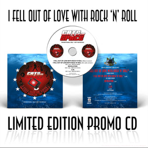 'I FELL OUT of LOVE WITH ROCK 'n' ROLL' LIMITED EDITION PROMO CD - 2020